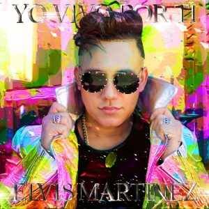 Elvis Martinez – Yo Vivo Por Ti